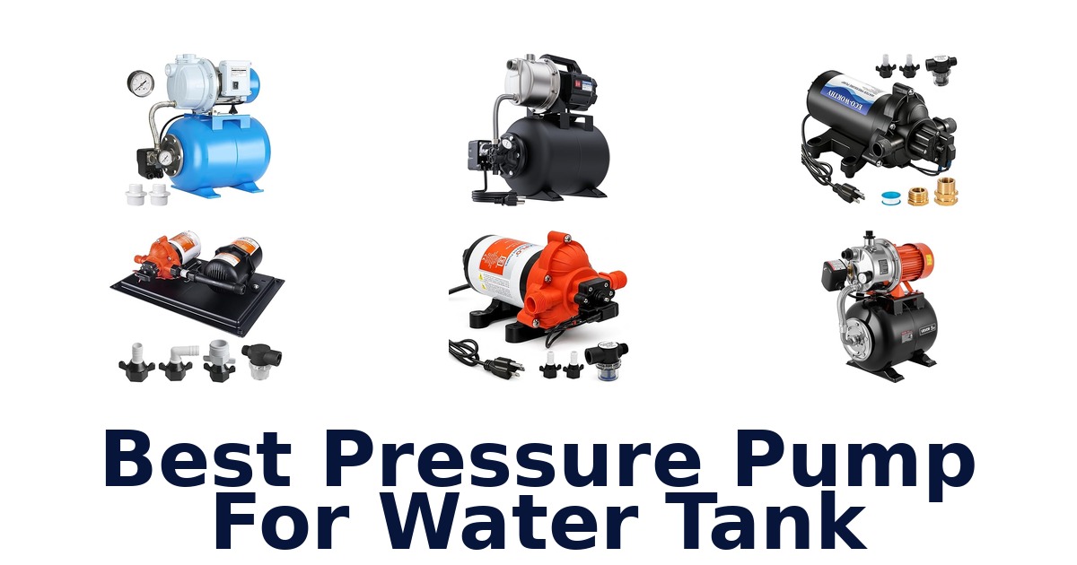 best pressure pump for water tank