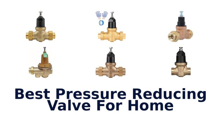 best pressure reducing valve for home