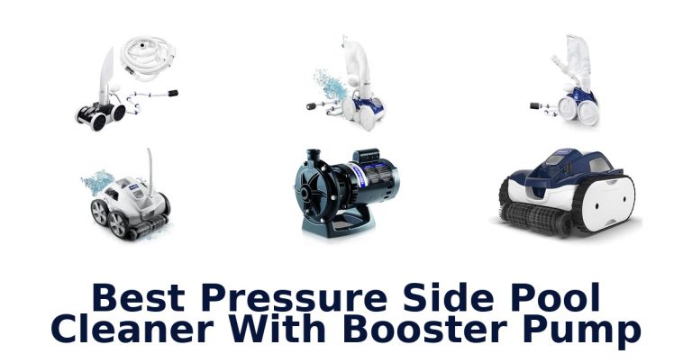 best pressure side pool cleaner with booster pump