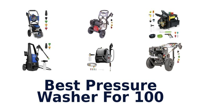best pressure washer for 100