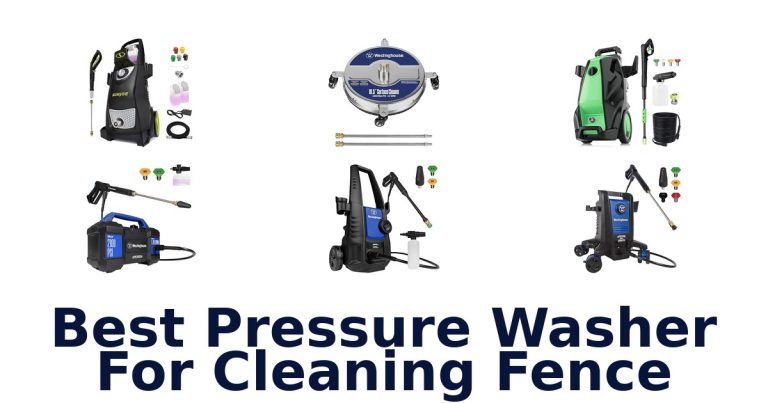 best pressure washer for cleaning fence