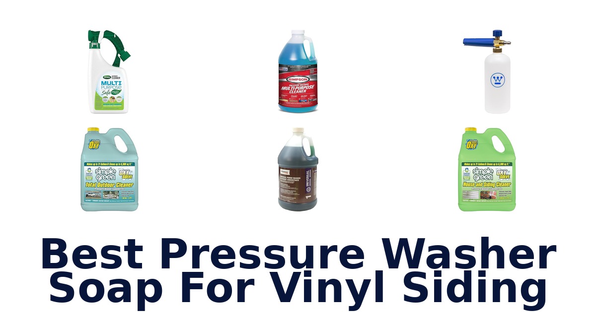 best pressure washer soap for vinyl siding