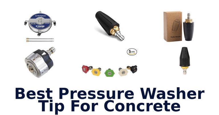 best pressure washer tip for concrete
