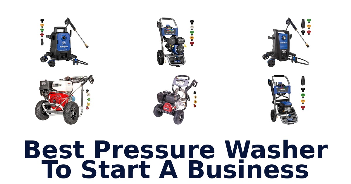 best pressure washer to start a business