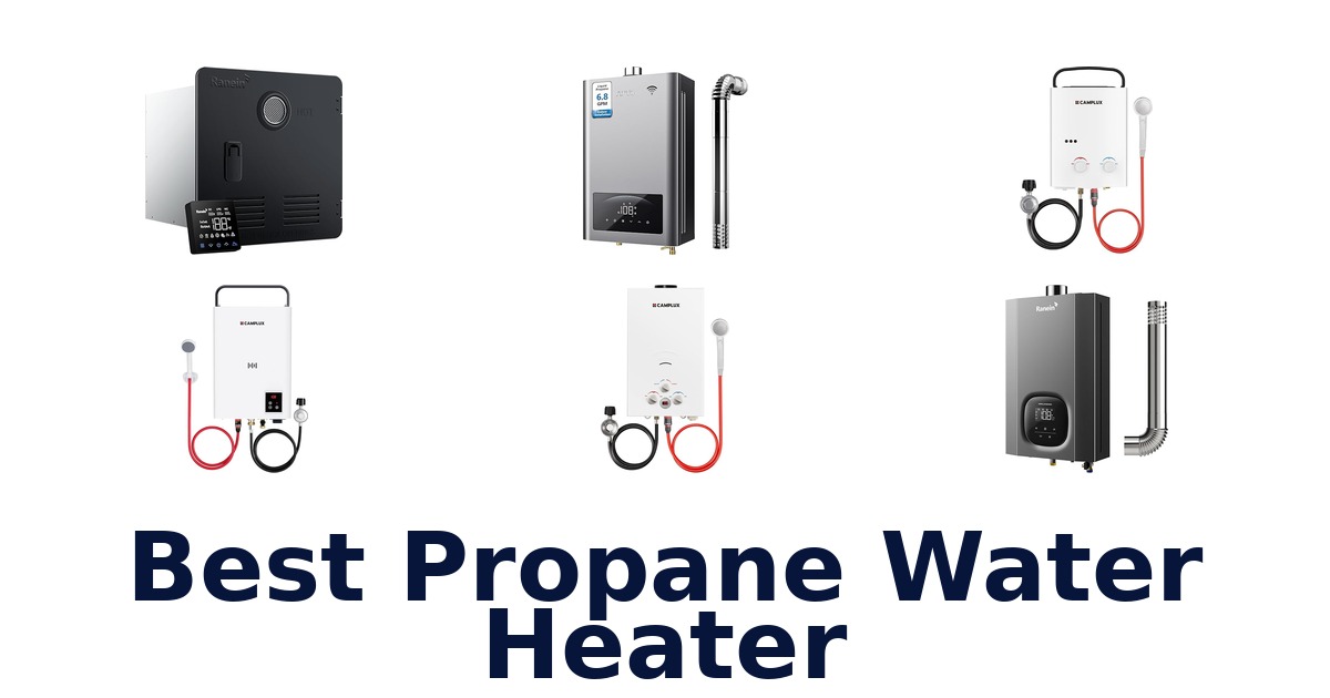 best propane water heater