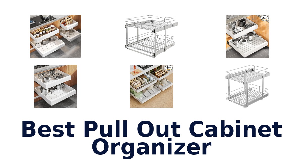 best pull out cabinet organizer