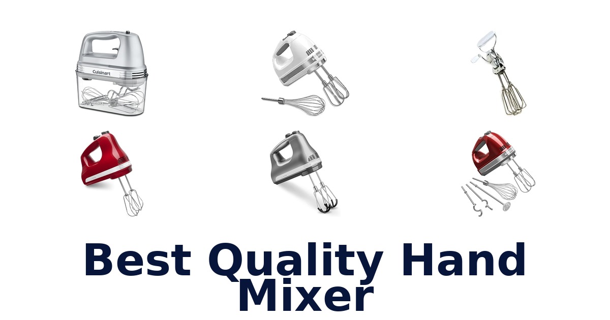 best quality hand mixer