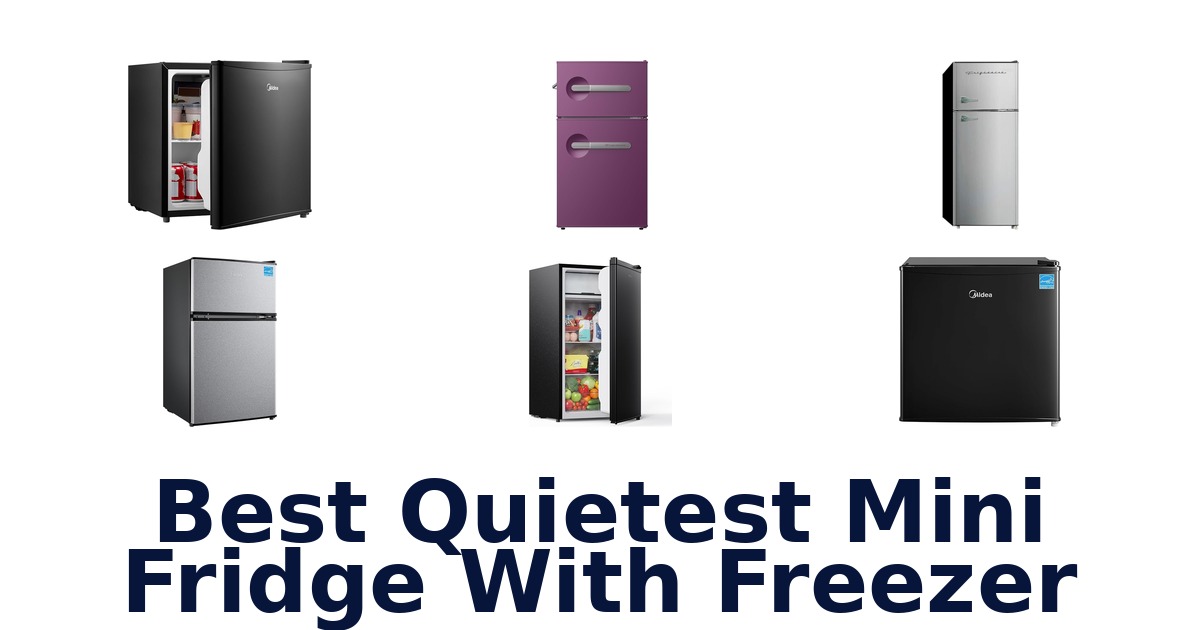 best quietest mini fridge with freezer