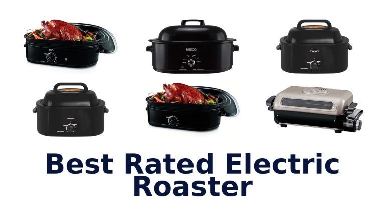 best rated electric roaster