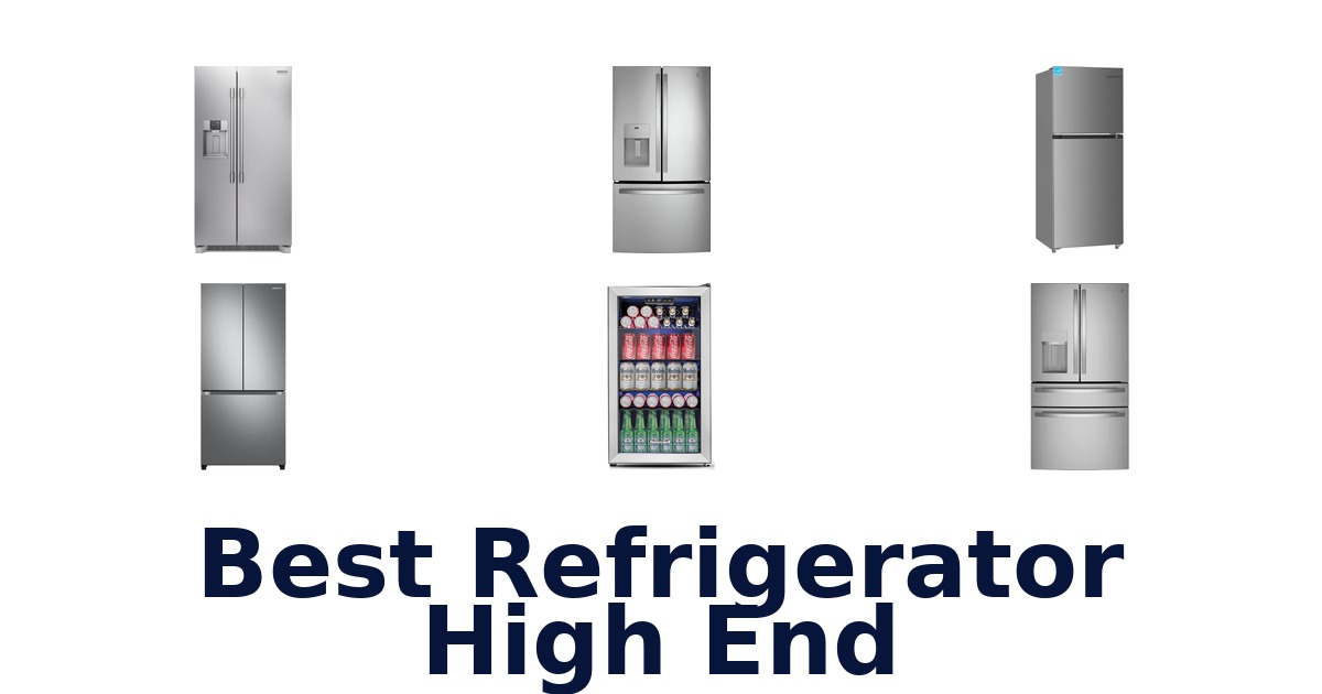 best refrigerator high end