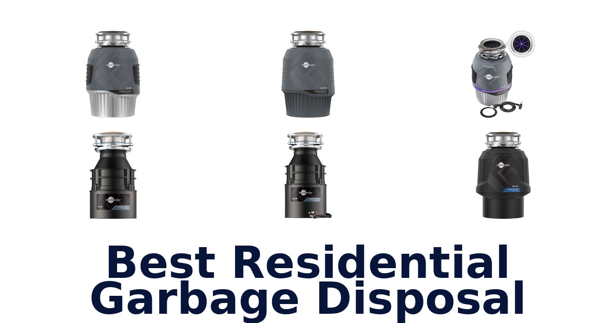 best residential garbage disposal