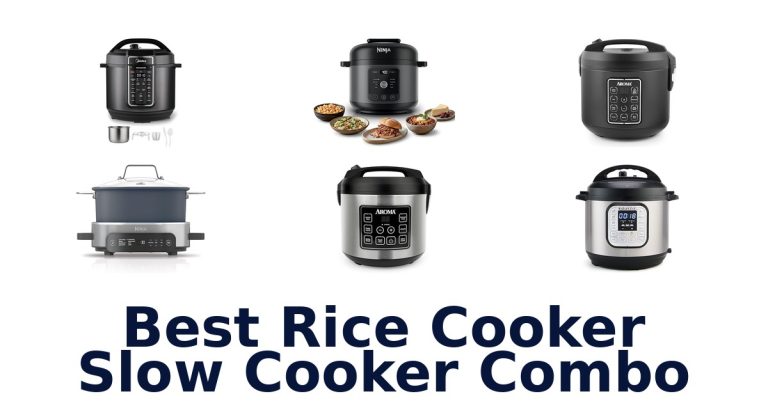 best rice cooker slow cooker combo