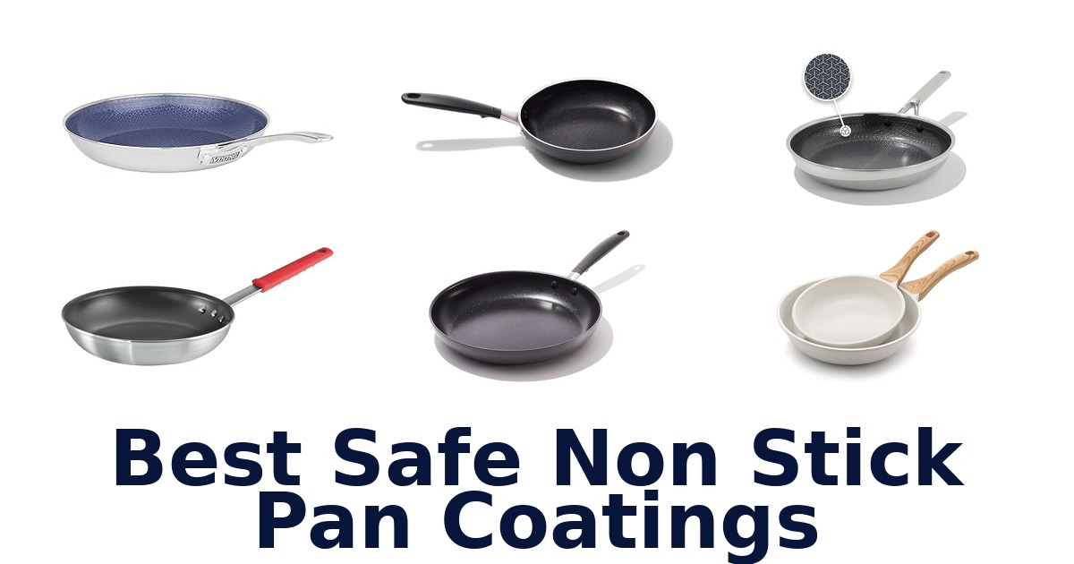best safe non stick pan coatings