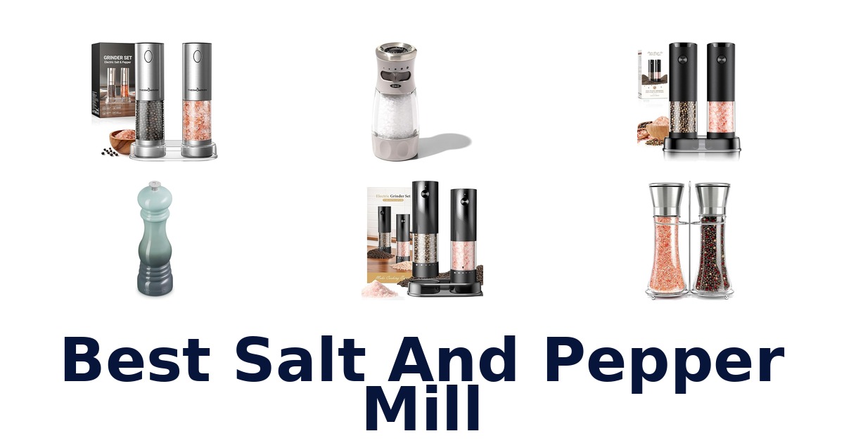 best salt and pepper mill