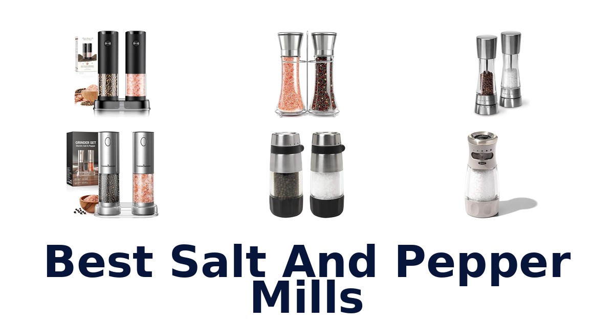 best salt and pepper mills