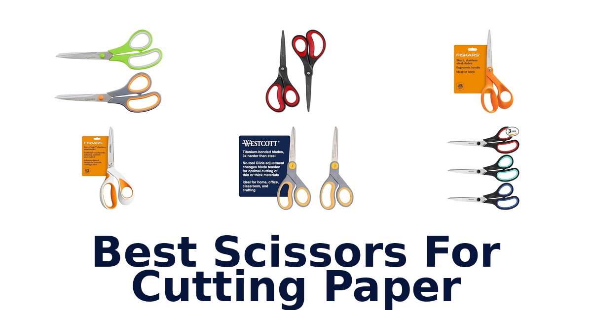 best scissors for cutting paper