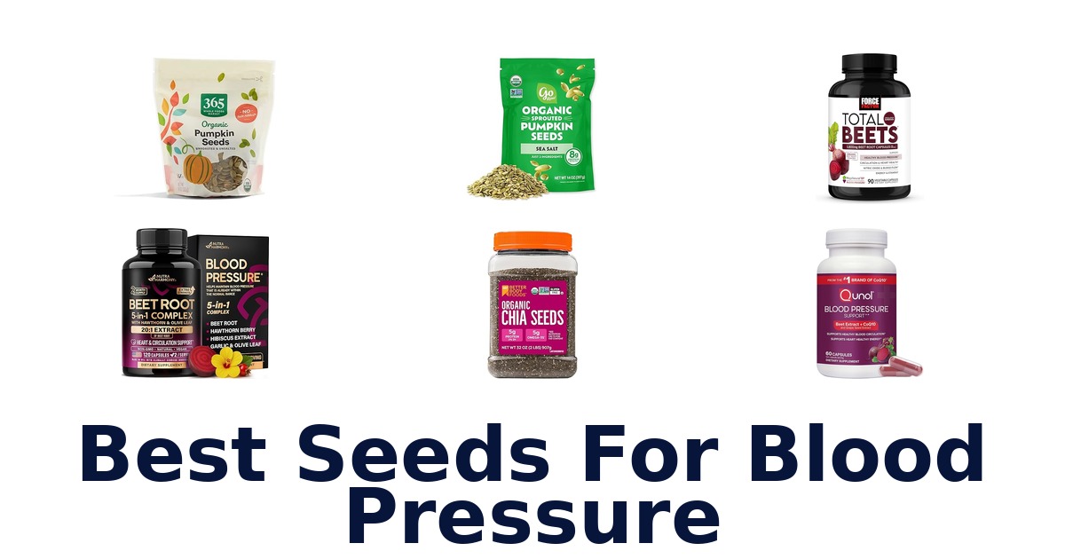 best seeds for blood pressure
