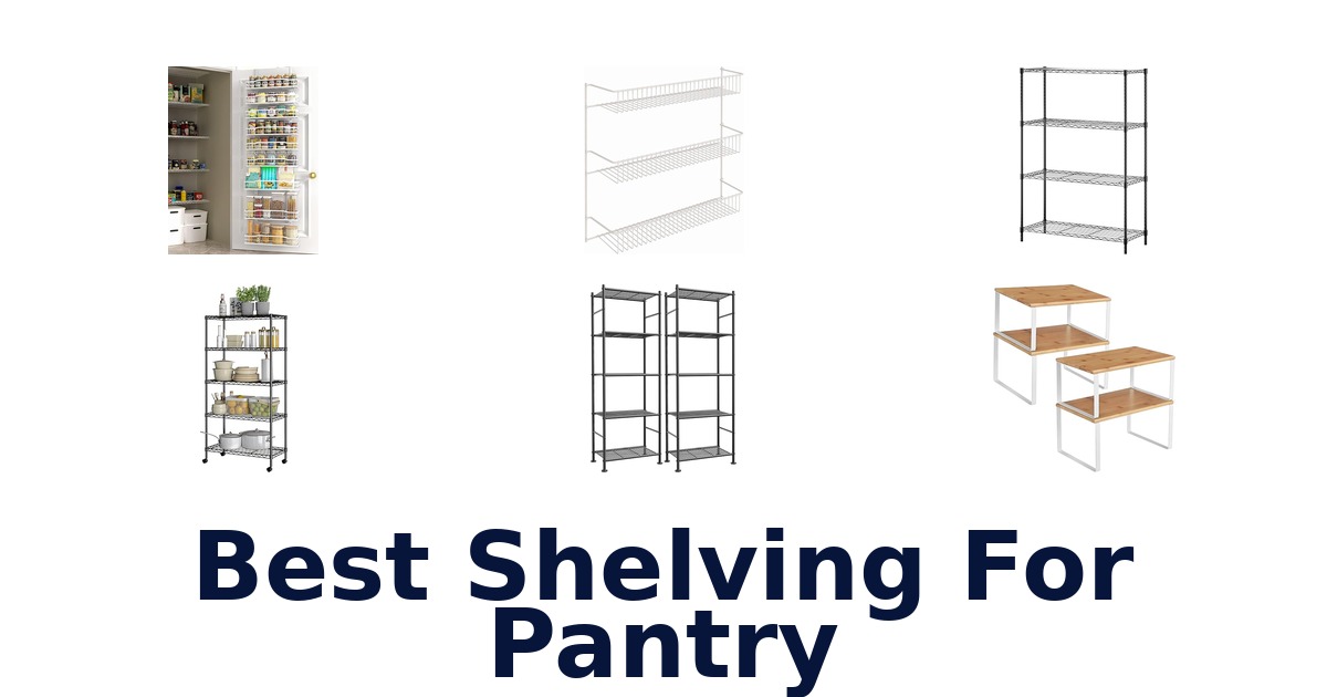 best shelving for pantry