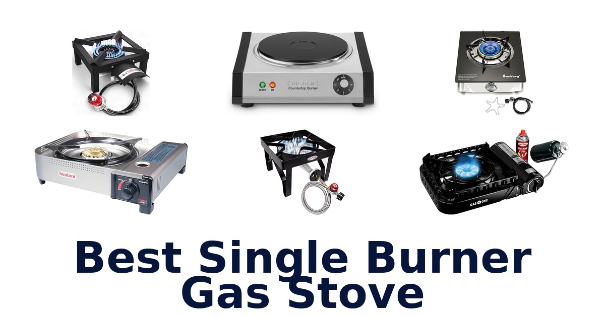best single burner gas stove