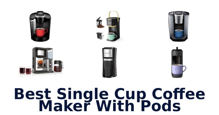 best single cup coffee maker with pods