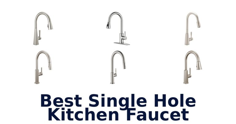 best single hole kitchen faucet