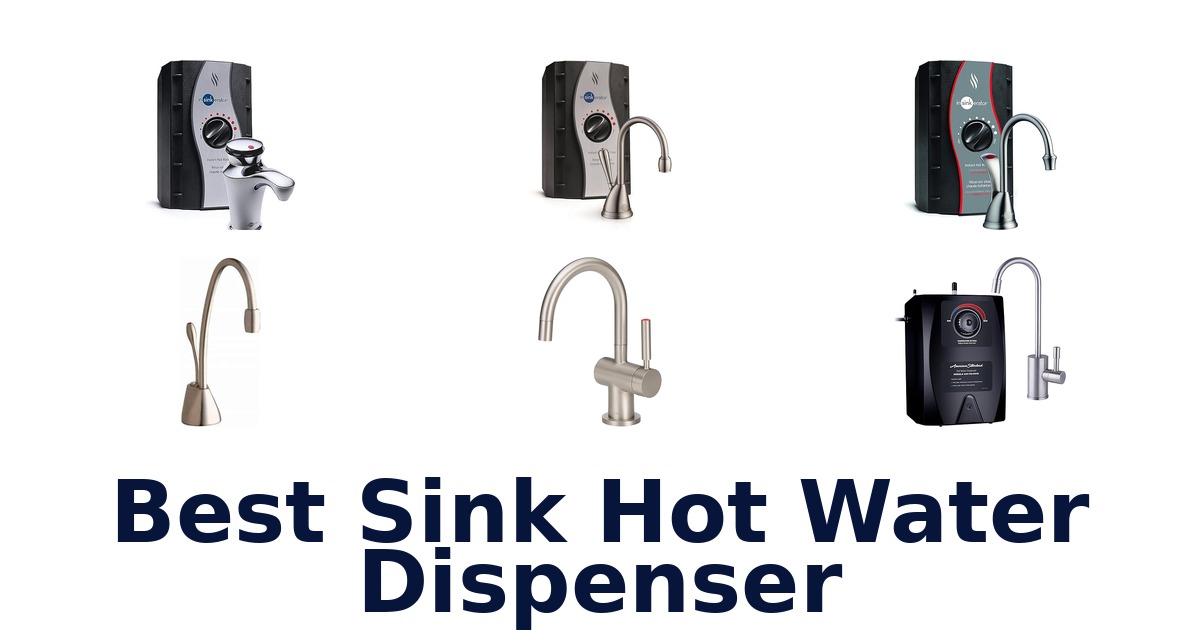 best sink hot water dispenser