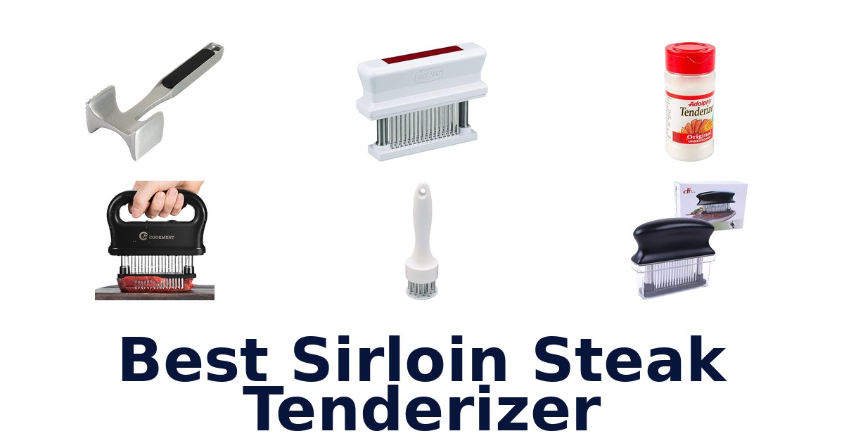 best sirloin steak tenderizer