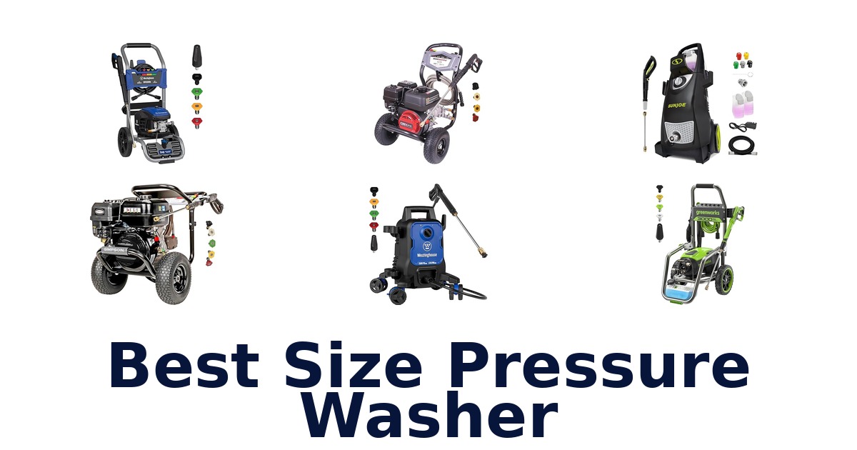 best size pressure washer