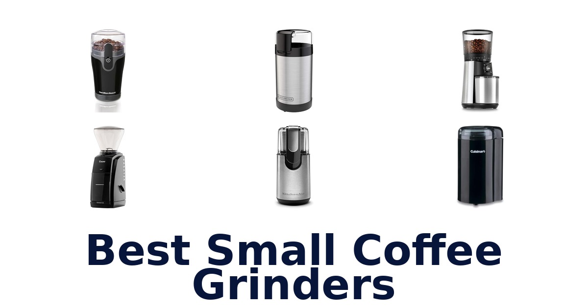 best small coffee grinders