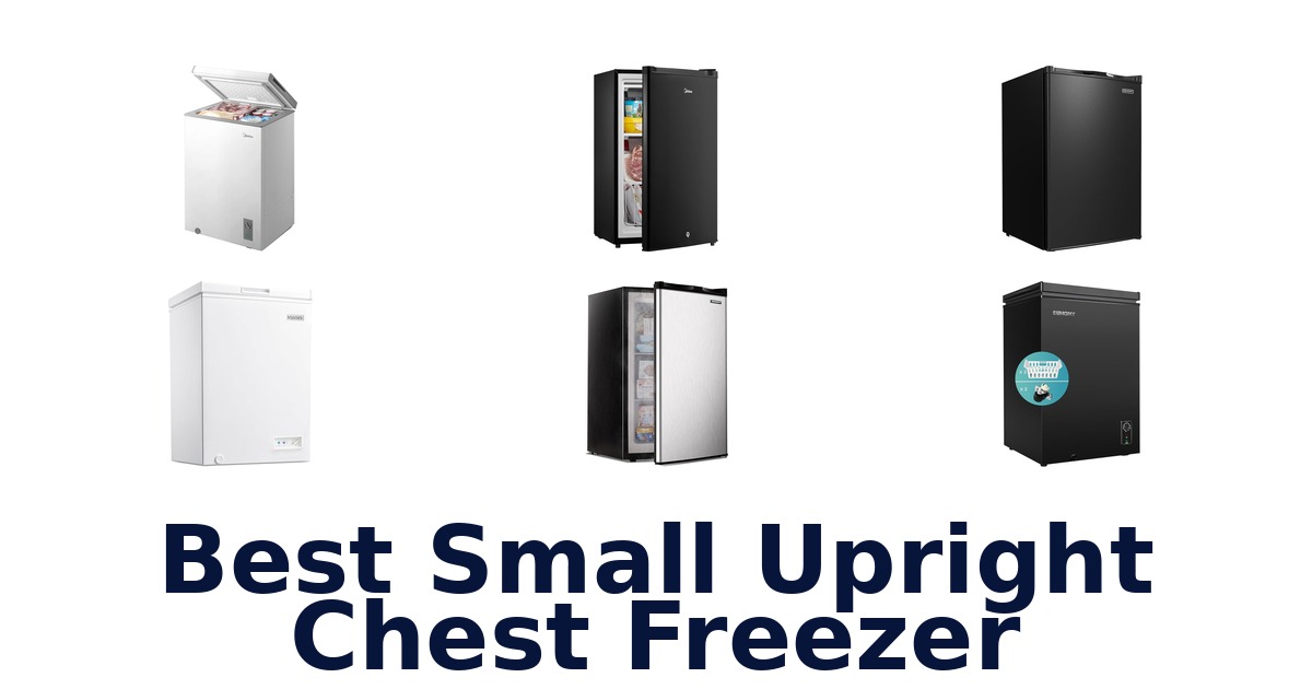 best small upright chest freezer