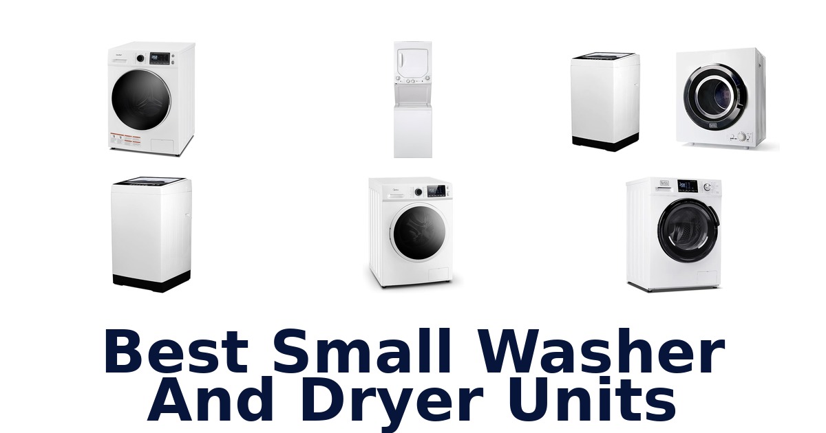 best small washer and dryer units