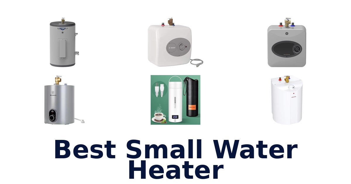 best small water heater