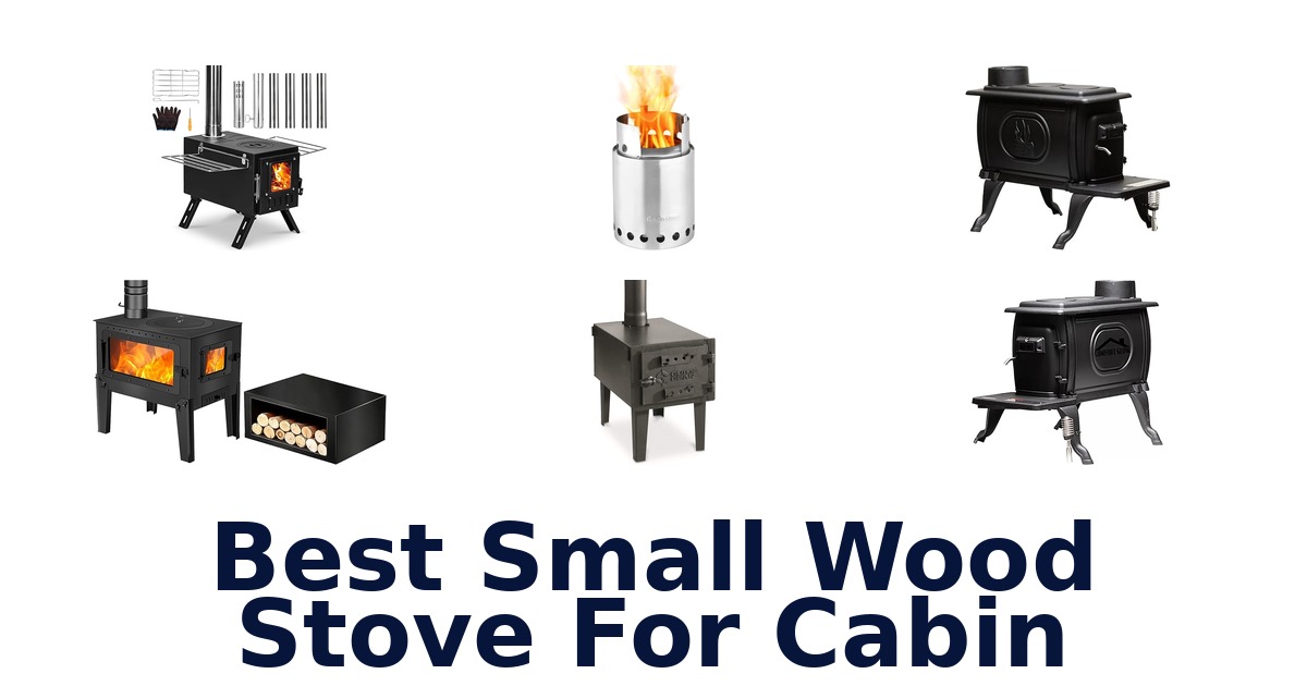 best small wood stove for cabin