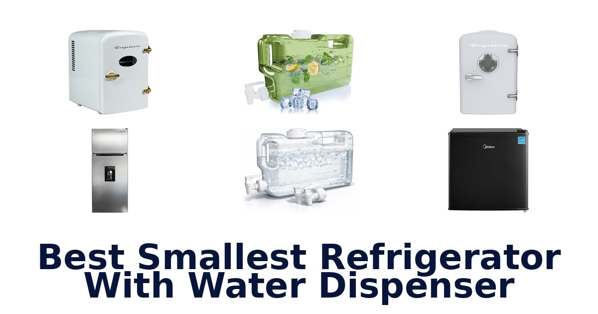 best smallest refrigerator with water dispenser