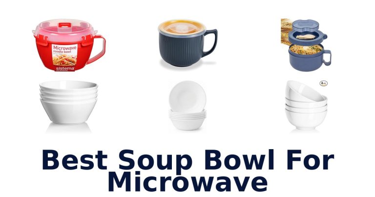 best soup bowl for microwave