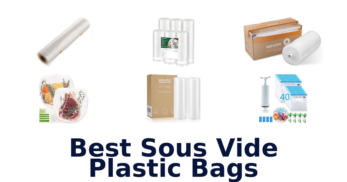 best sous vide plastic bags