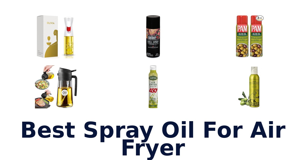 best spray oil for air fryer