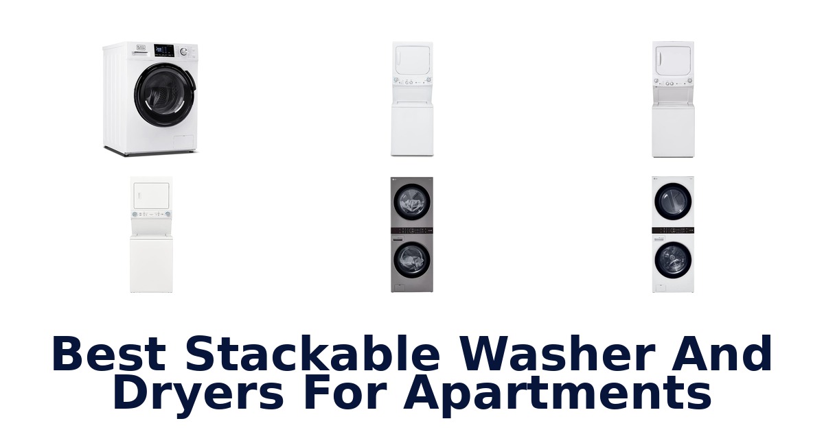 best stackable washer and dryers for apartments