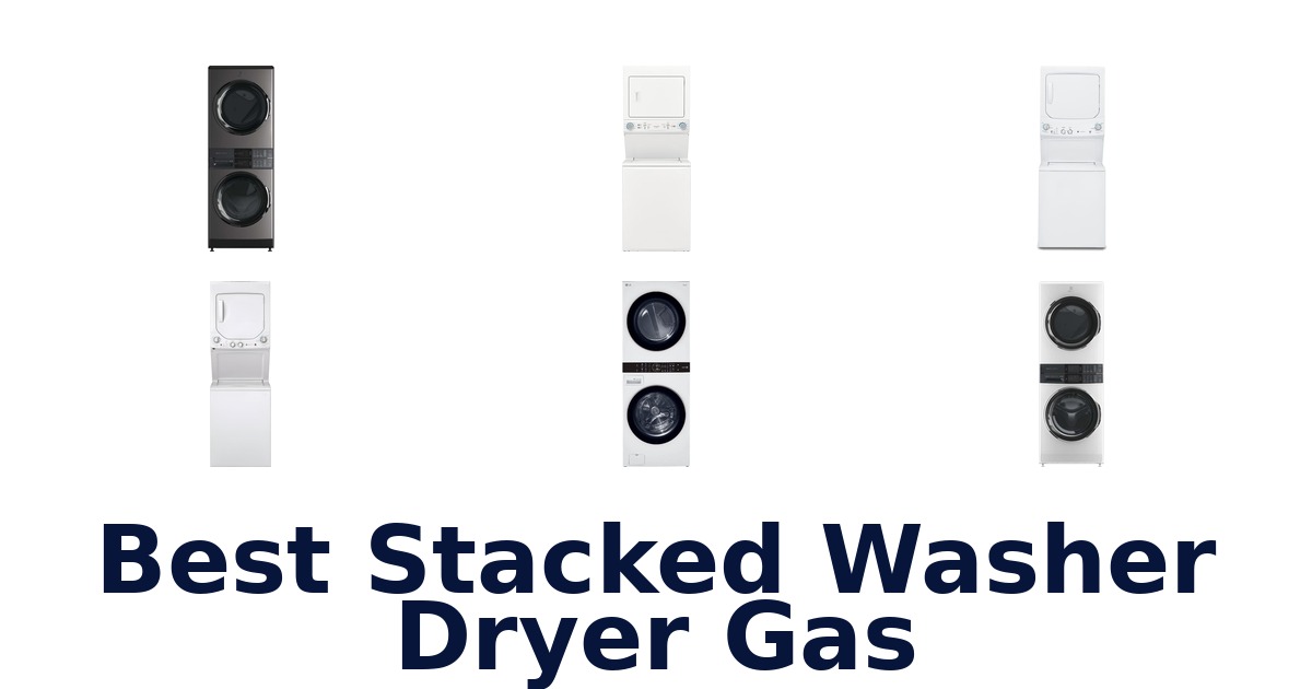best stacked washer dryer gas