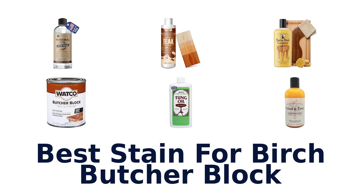 best stain for birch butcher block