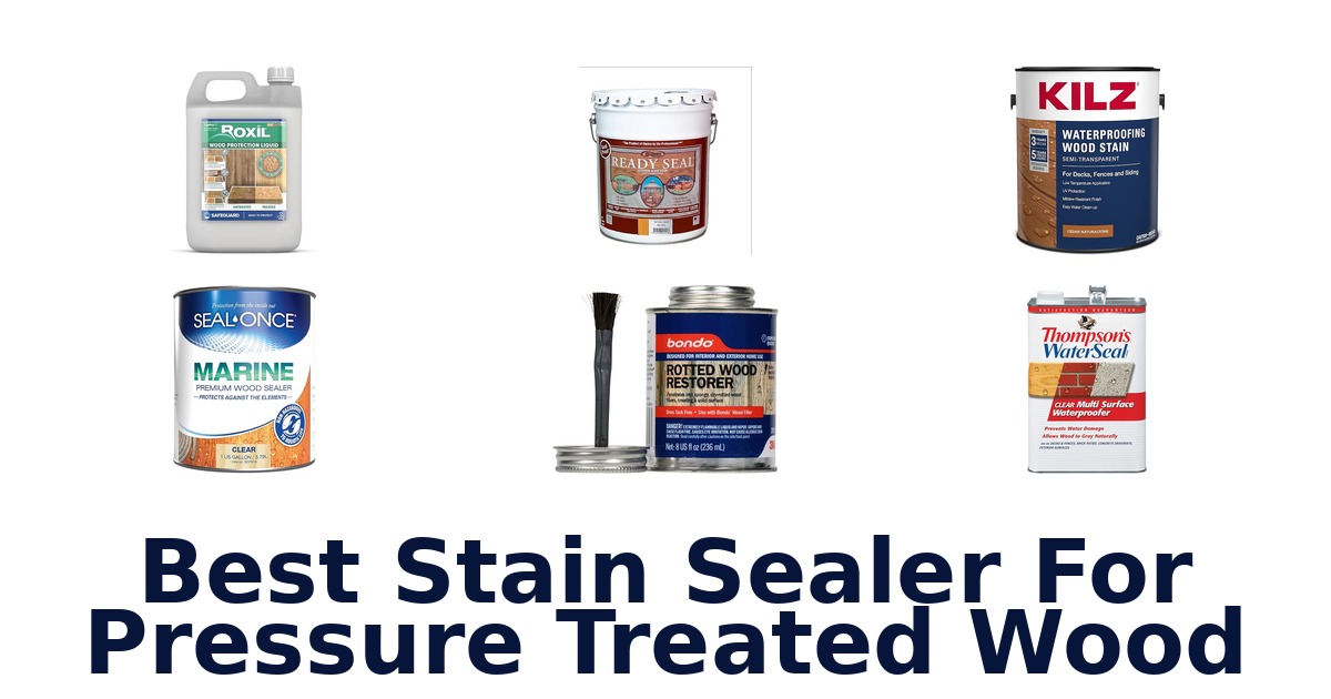 best stain sealer for pressure treated wood
