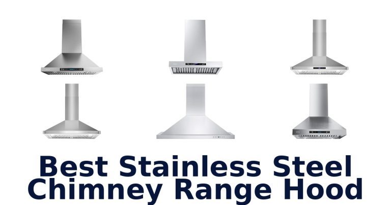 best stainless steel chimney range hood