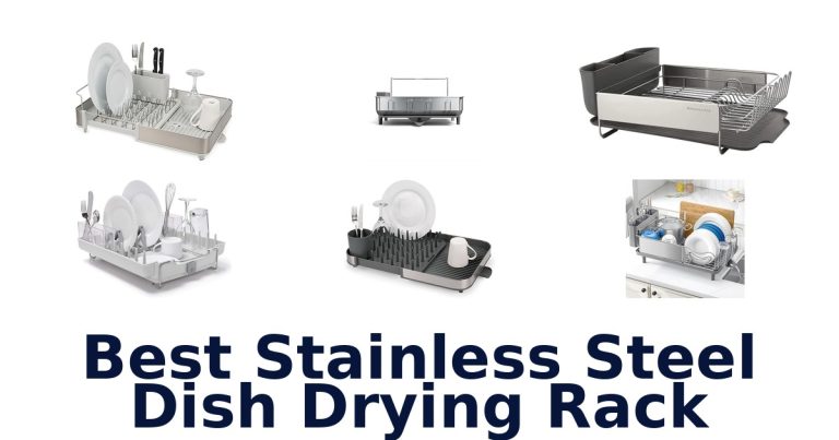 best stainless steel dish drying rack