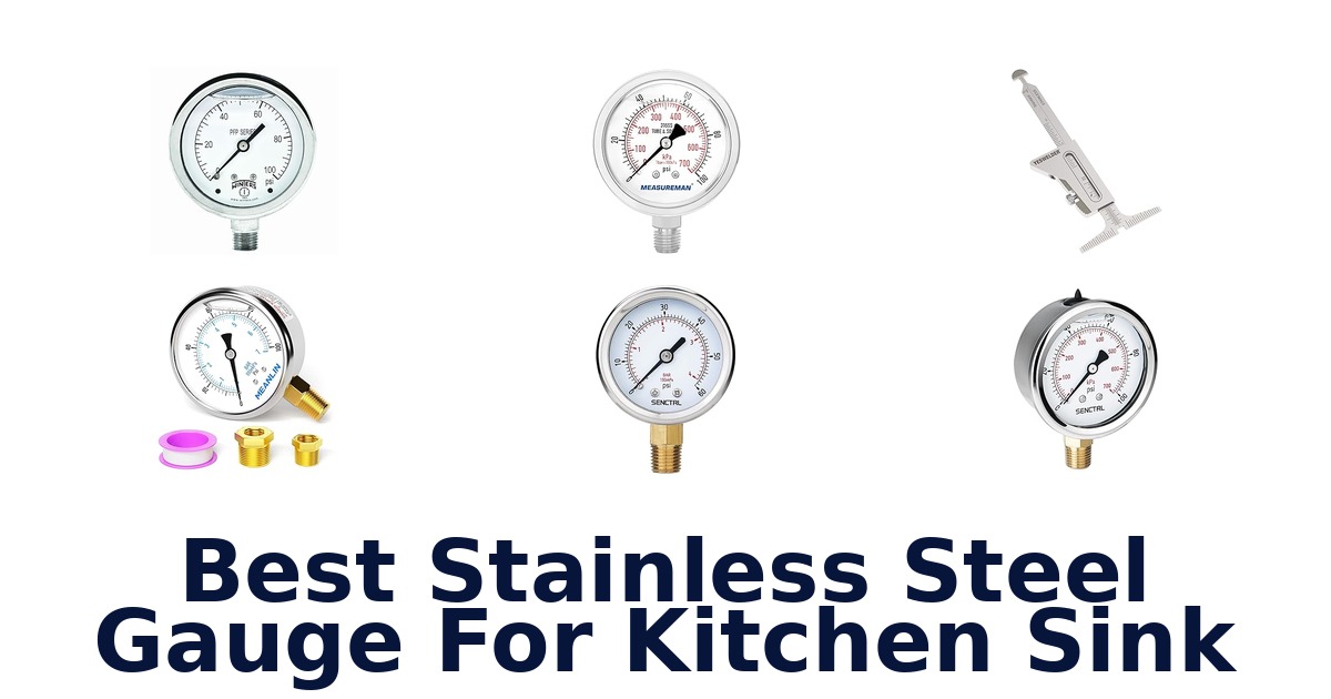 best stainless steel gauge for kitchen sink