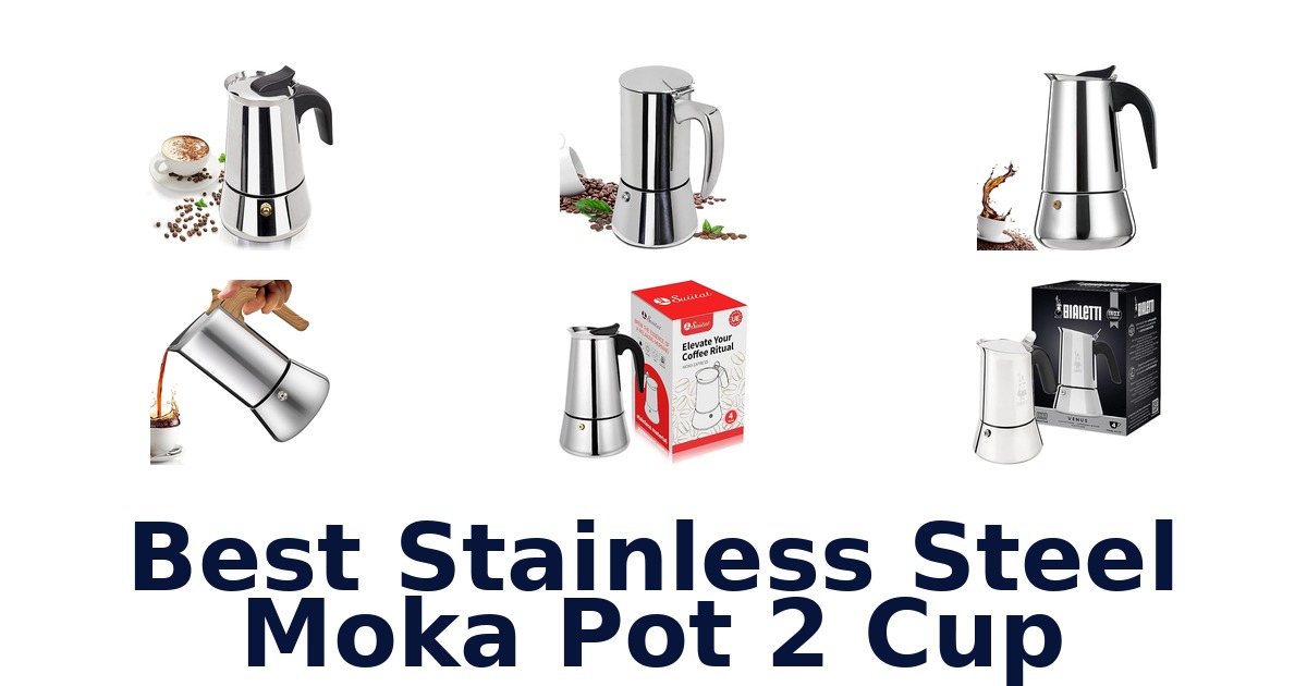 best stainless steel moka pot 2 cup