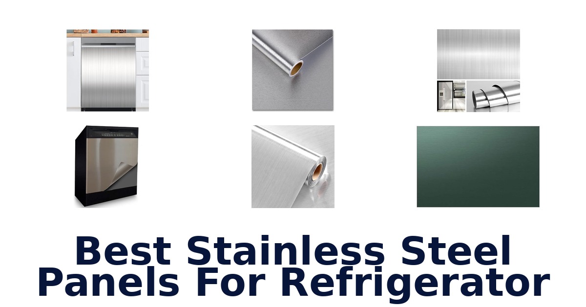 best stainless steel panels for refrigerator