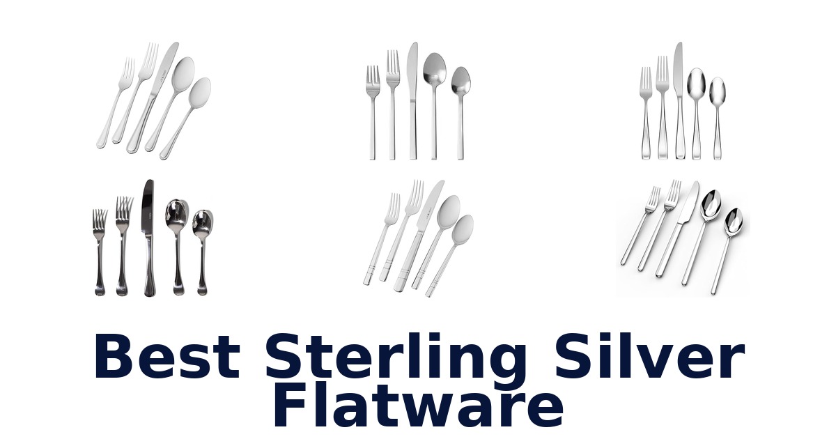 best sterling silver flatware
