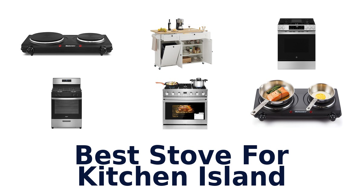 best stove for kitchen island