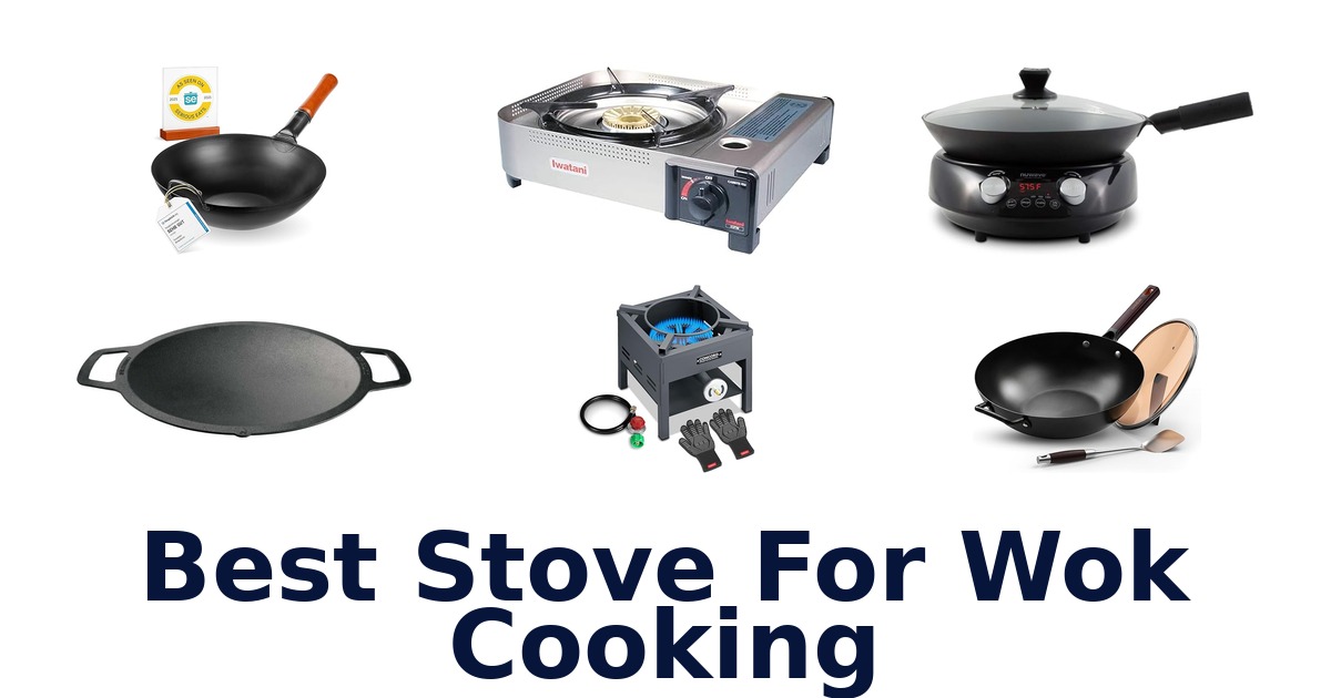 best stove for wok cooking