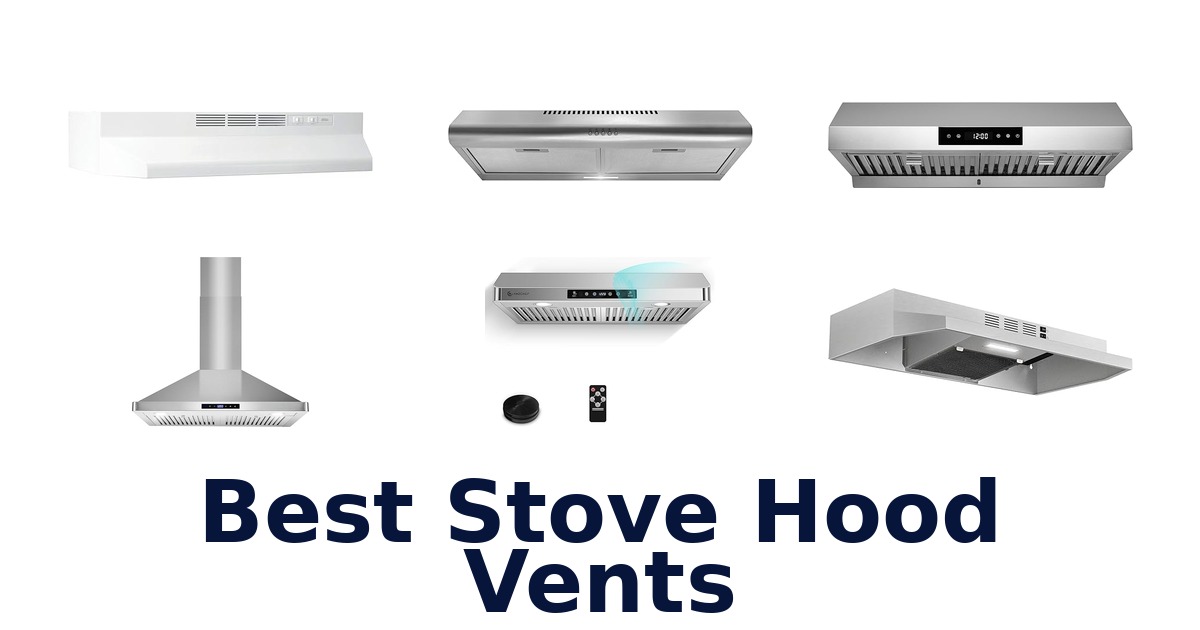 best stove hood vents